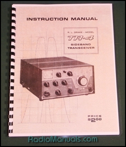 Drake TR-4 Instruction Manual: 11 X 17" Foldout schematic Drake TR-4 Instruction Manual: 11 X 17" Foldout schematic